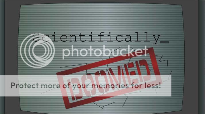 SceintificallyDoomed.jpg