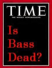 IsBassDead.jpg